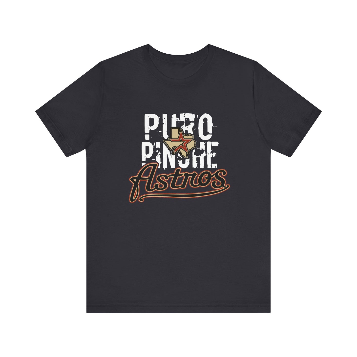 Puro Pinche Astros Unisex Jersey Short Sleeve Tee