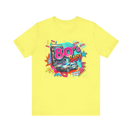 80s baby Unisex Jersey Short Sleeve Tee