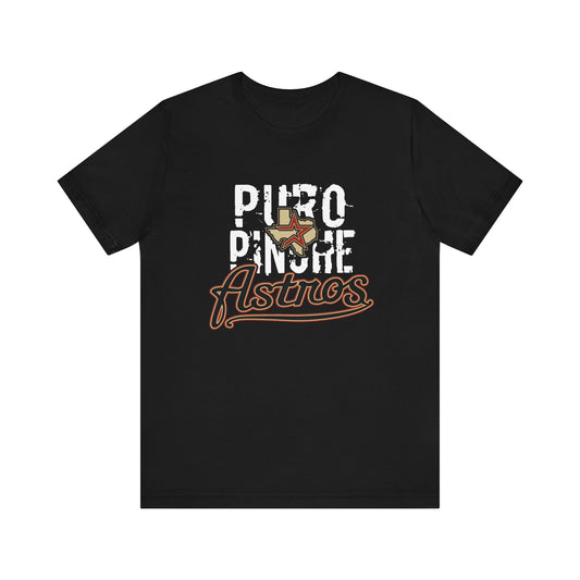 Puro Pinche Astros Unisex Jersey Short Sleeve Tee