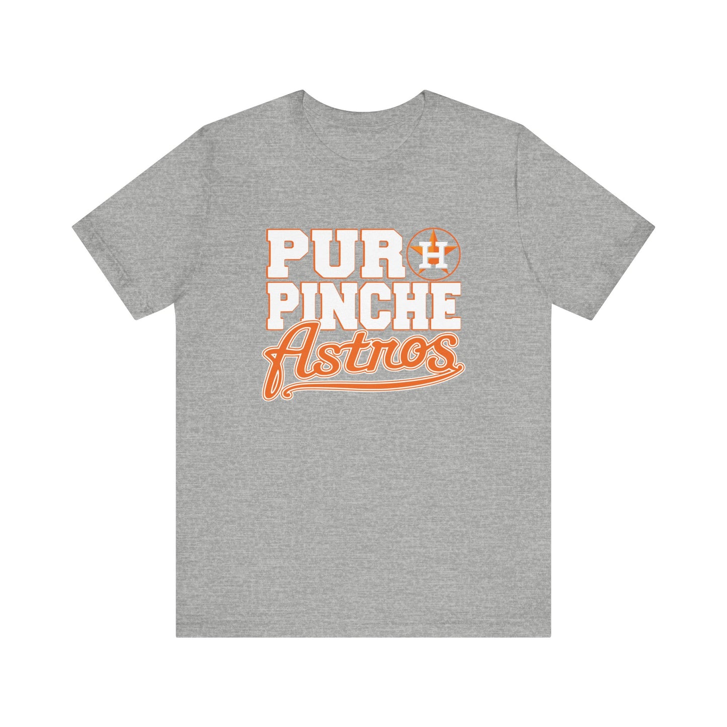 Puro Pinche Astros - No Glitter - Unisex Jersey Short Sleeve Tee