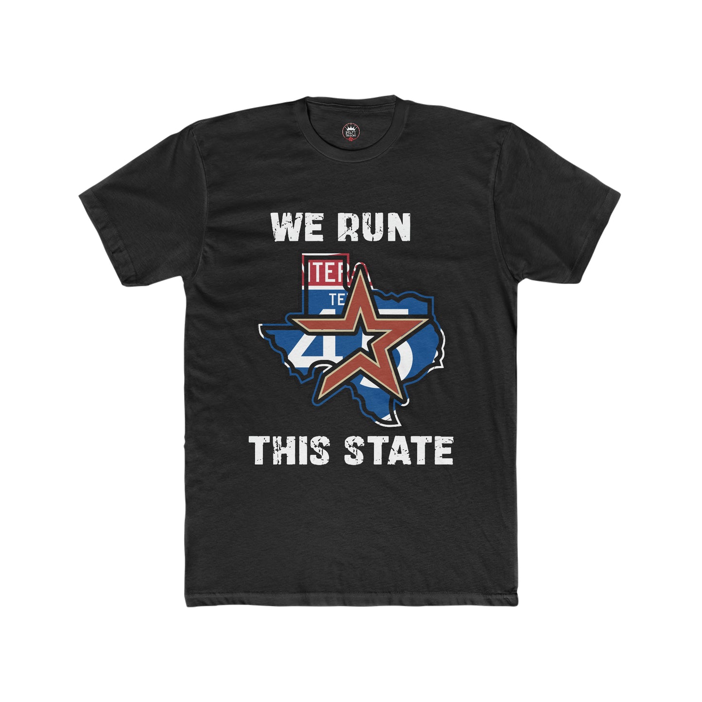 Astros we run this state Men's Cotton Crew Tee