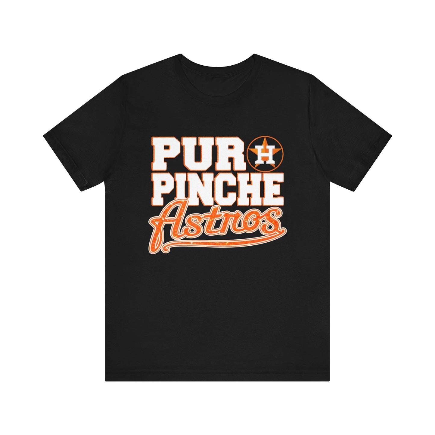 Puro Pinche Astros Houston Unisex Jersey Short Sleeve Tee